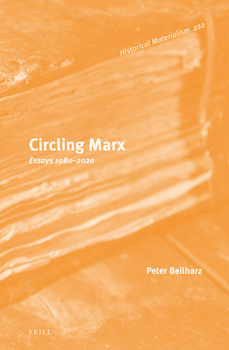 Hardcover Circling Marx: Essays 1980-2020 Book