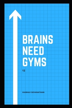 Brains Need Gyms - 12