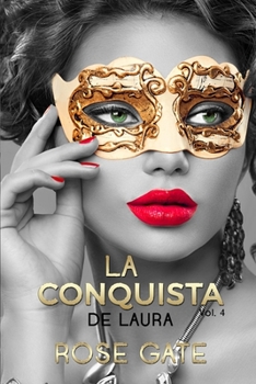 Paperback La conquista de Laura: Steel 3 [Spanish] Book