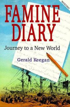 Paperback Famine Diary: Journey to a New World Book