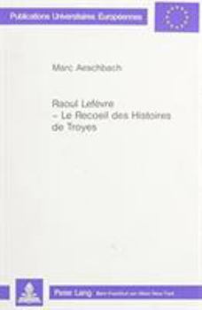 Recuyell of the Histories of Troye