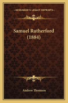Paperback Samuel Rutherford (1884) Book