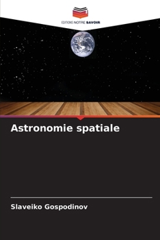 Paperback Astronomie spatiale [French] Book