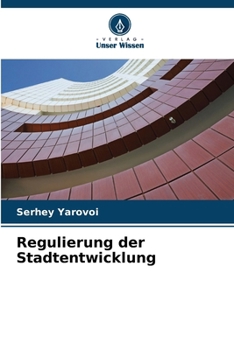 Paperback Regulierung der Stadtentwicklung [German] Book