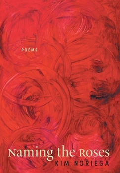Naming the Roses: Poems (Directors')