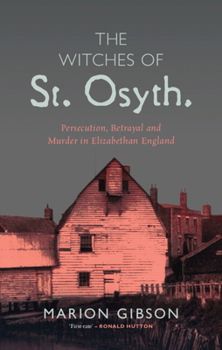 Hardcover The Witches of St Osyth Book