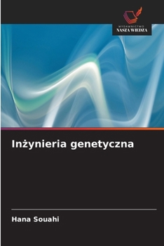 Paperback Inzynieria genetyczna (Polish Edition) [Polish] Book