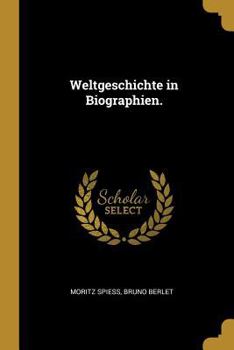 Paperback Weltgeschichte in Biographien. [German] Book