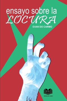 Paperback Ensayo Sobre La Locura [Portuguese] Book