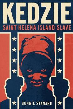 Paperback Kedzie: Saint Helena Island Slave Book