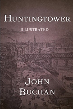 Paperback Huntingtower Illustrated Book
