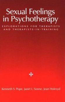 Hardcover Sexual Feelings in Psychotherapy Book