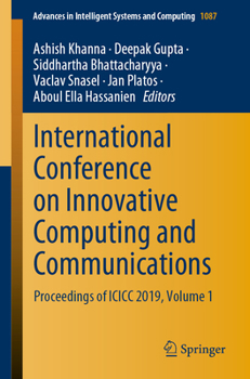 Paperback International Conference on Innovative Computing and Communications: Proceedings of ICICC 2019, Volume 1 Book