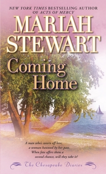 Coming Home - Book #1 of the Chesapeake Diaries