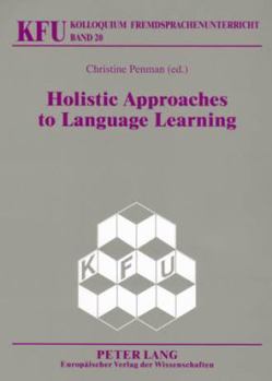 Paperback Holistic Approaches to Language Learning Book