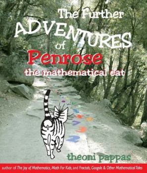Paperback Further Adventures of Penrose the Mathematical Cat Book