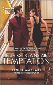 Upstairs Downstairs Temptation - Book #2 of the Men of Stone River