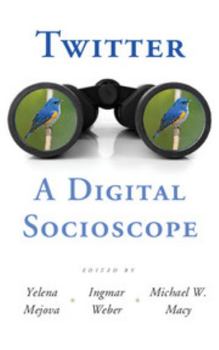 Hardcover Twitter: A Digital Socioscope Book