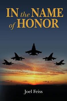 Paperback In the Name of Honor Book