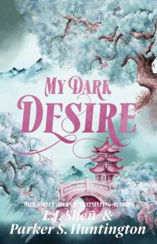 Hardcover My Dark Desire: Digitally Signed Edition (Extremely Limited Print) (Dark Prince Road) Book