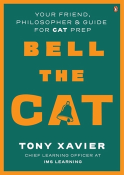 Paperback Bell the Cat: Your Friend, Philosopher & Guide for Cat Prep Book