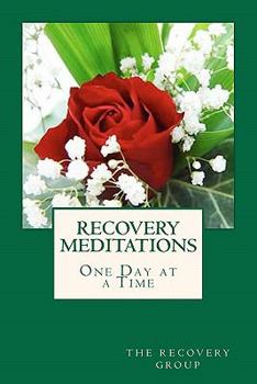 Paperback Recovery Meditations One Day at a Time Book