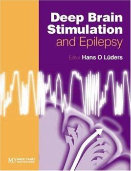 Hardcover Deep Brain Stimulation and Epilepsy Book