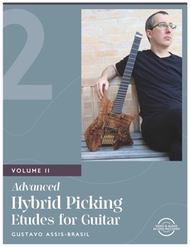 Advanced Hybrid Picking Etudes for Guitar Vol. 2