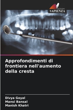 Paperback Approfondimenti di frontiera nell'aumento della cresta [Italian] Book