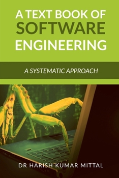 A Text Book of Software Engineering: A Simplified Approach