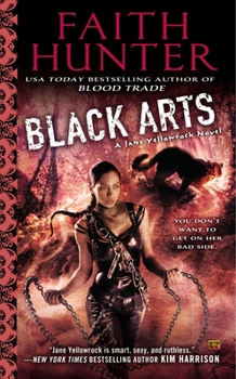Black Arts - Book #7 of the Jane Yellowrock