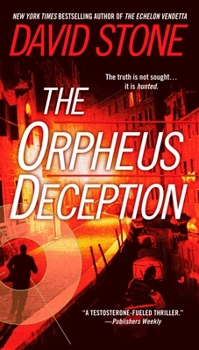 The Orpheus Deception - Book #2 of the Agent Micah Dalton