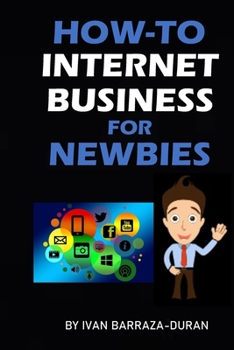 Paperback How-To Internet Business For Newbies Book