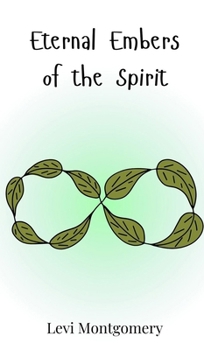 Hardcover Eternal Embers of the Spirit Book