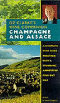 Paperback Champagne and Alsace: Guide (Oz Clarke's Wine Companion) Book