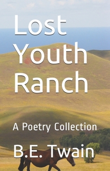 Paperback Lost Youth Ranch: A Poetry Collection Book