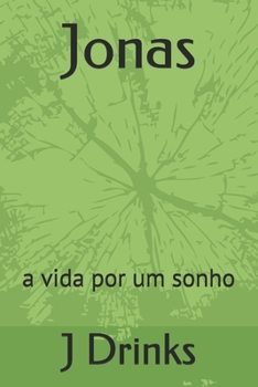 Paperback Jonas: a vida por um sonho [Portuguese] Book