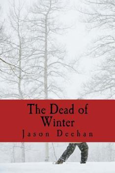 Paperback The Dead of Winter Book