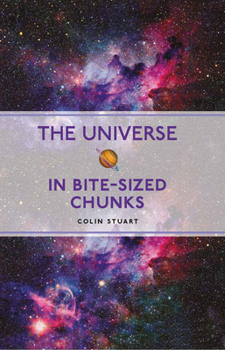 The Universe in Bite-sized Chunks - Book #7 of the Para Quem Tem Pressa