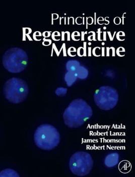 Hardcover Principles of Regenerative Medicine Book