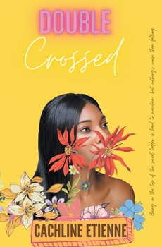 Paperback Double Crossed Book