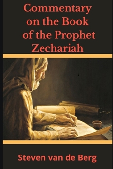 Paperback Commentary on the Book of the Prophet Zechariah Book