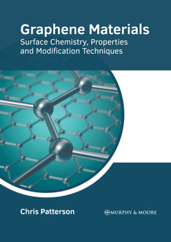 Hardcover Graphene Materials: Surface Chemistry, Properties and Modification Techniques Book