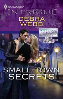 Small-Town Secrets - Book #1 of the Colby Agency: Elite Reconnaissance