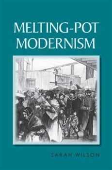 Hardcover Melting-Pot Modernism Book