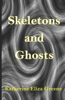 Paperback Skeletons and Ghosts Book