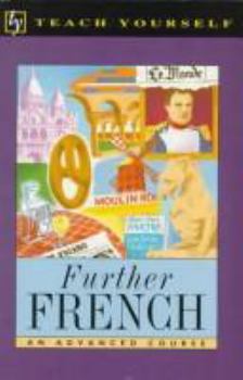 Paperback Further French (Teach Yourself) (English and French Edition) Book