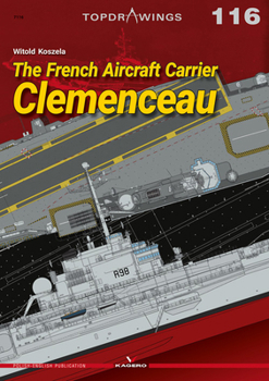 Paperback The French Aircraft Carrier Clemenceau Book