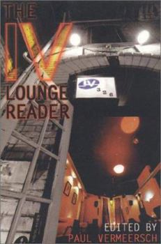 Paperback The IV Lounge Reader Book