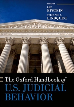 Hardcover The Oxford Handbook of U.S. Judicial Behavior Book